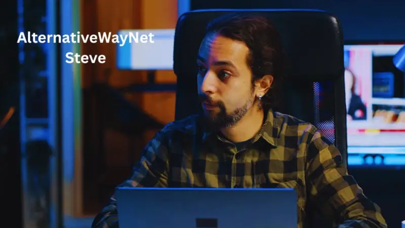 AlternativeWayNet Steve