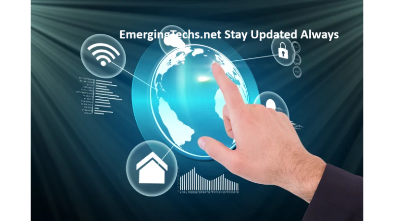 EmergingTechs.net Stay Updated Always